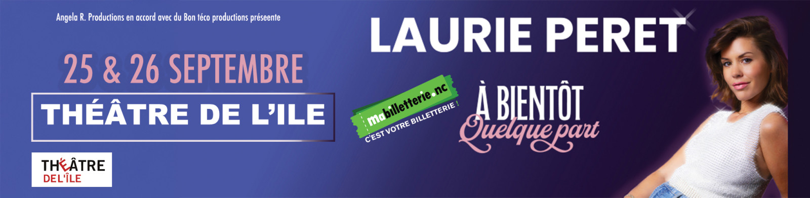 LAURIE PERET - À BIENTÔT QUELQUE PART - NOUMÉA