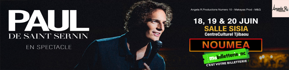 PAUL DE SAINT SERNIN - ONE MAN SHOW - NOUMEA